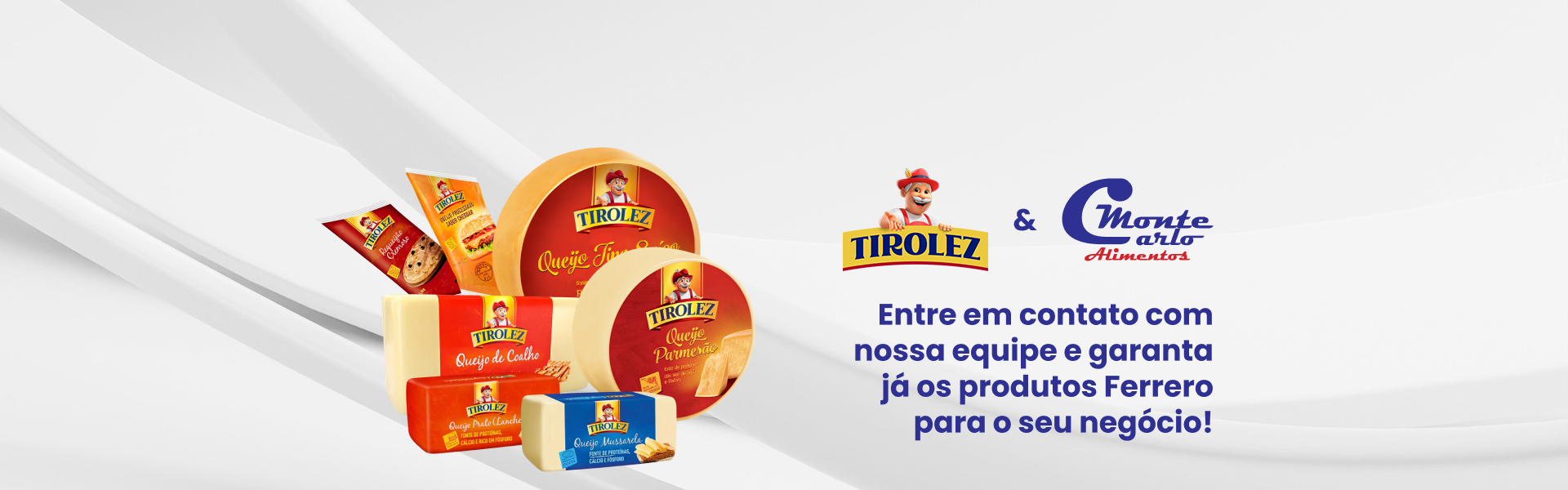 Entre em contato com a nossa equipe e garanta já os produtos Tirolez para o seu negócio!